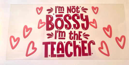 I'm Not Bossy, I'm the Teacher