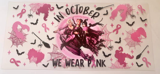 Hocus Pocus in October we wear Pink