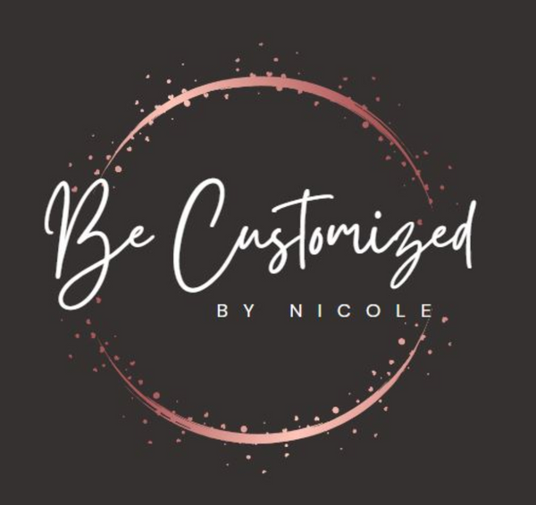 Be Customized by Nicole